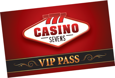 Casino Sevens VIP PASS
